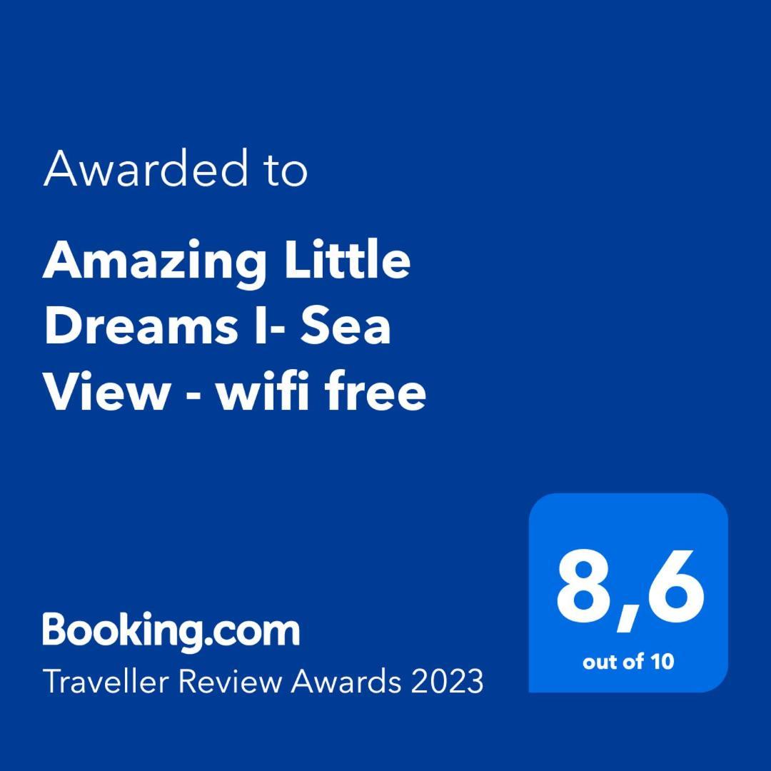 Appartamento Amazing Little Dreams I- Sea View - Wifi Free